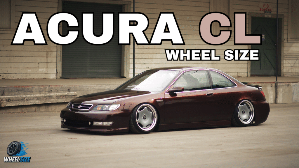 Acura CL Tire Size, Bolt Pattern, Rim Size, Center Bore, and Offsets
