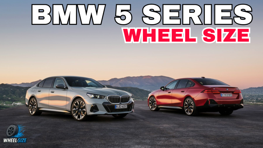 BMW 5 Series wheel fitment