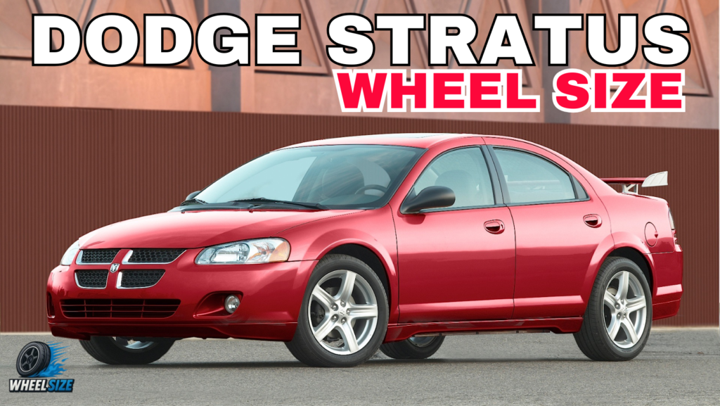 Dodge Stratus wheel fitment